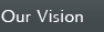 Our Vision
